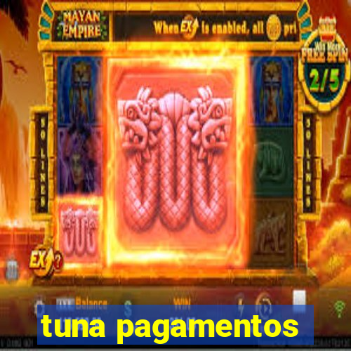 tuna pagamentos